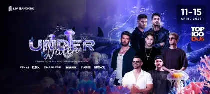 UNDER WATER - SONGKRAN FESTIVAL 2025