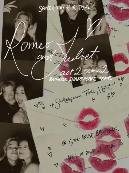 Romeo and Juliet, Act 2 Scene 2 at Soho House Bangkok