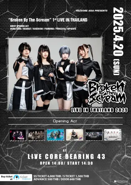 Broken By The Scream 1st Live in Thailand