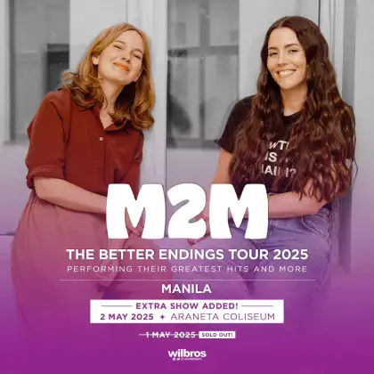 M2M - The Better Endings Tour 2025 - MANILA