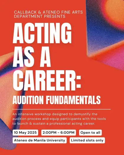 Callback PH - Acting as a Career: Audition Fundamentals