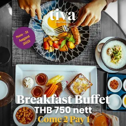 Come 2 Pay 1 Breakfast Buffet l TIVA Bangkok