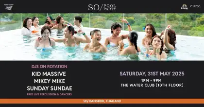 SO/ Pool Party | May Edition