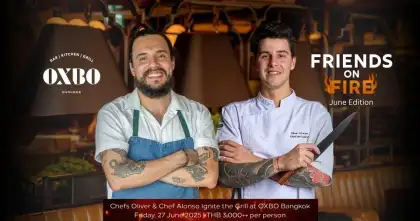 Friends on Fire: Chefs Oliver x Alonso at OXBO Bangkok
