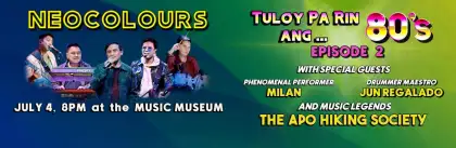 NEOCOLOURS Tuloy Pa Rin Ang...80s - Episode 2