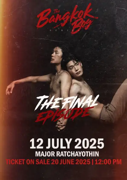 Last Call: The BANGKOK BOY Final Fight