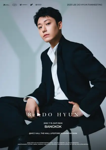 2025 LEE DO HYUN FANMEETING [Re ▶ DO HYUN] in BANGKOK