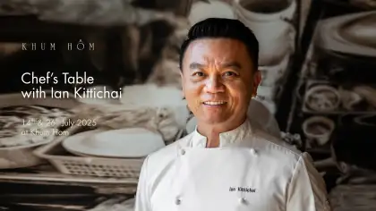 Khum Hom: Chef's Table with Chef Ian Kittichai