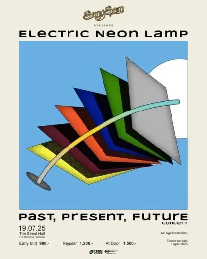 SangSom presents Electric.Neon.Lamp 'Past, Present, Future' Concert