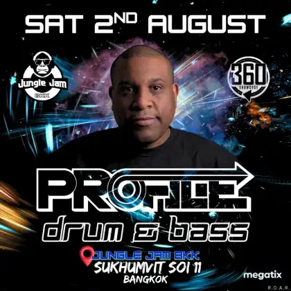 Jungle Jam BKK presents PROFILE [Drum & Bass]