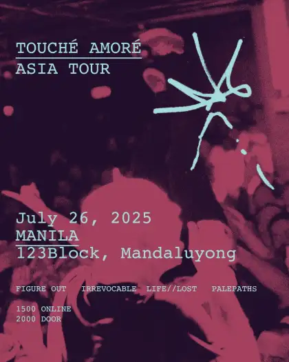 Touché Amoré Live in Manila