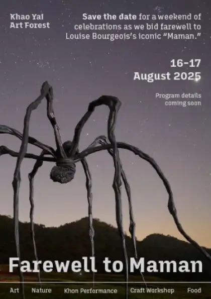 Farewell to Maman - Khao Yai Art Forest