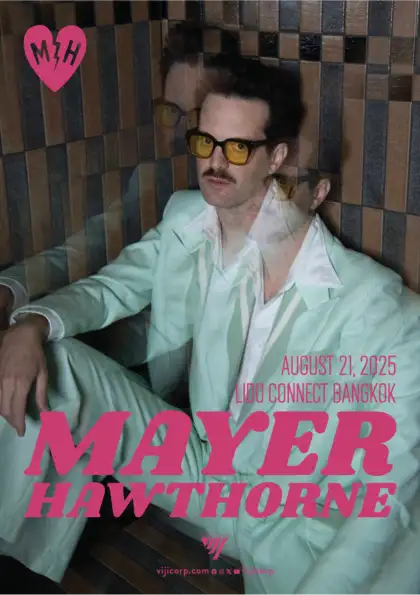 MAYER HAWTHORNE LIVE IN BANGKOK