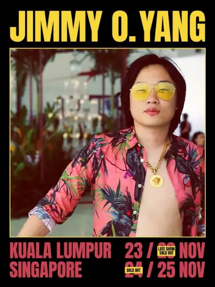 Schedule poster of Jimmy O. Yang's "Big & Tall" tour in Singapore and Kuala Lumpur