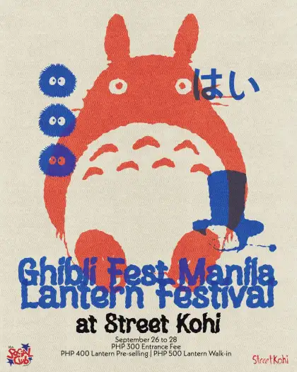 Ghibli Fest Manila Lantern Festival at Street Kohi