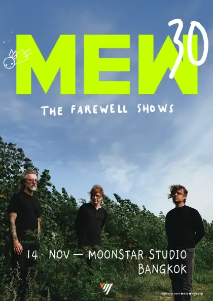 MEW THE FAREWELL SHOWS BANGKOK
