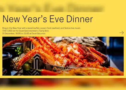 New Year’s Eve Dinner Buffet at dusitD2 Samyan Bangkok