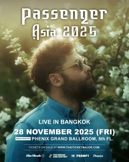 Passenger Asia 2025 LIVE IN BANGKOK