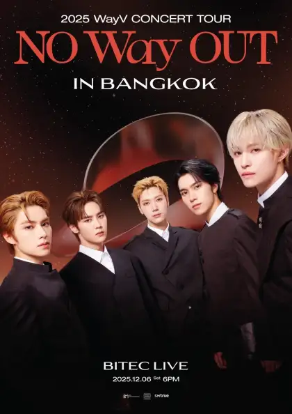 2025 WayV Concert Tour [NO Way OUT] in BANGKOK
