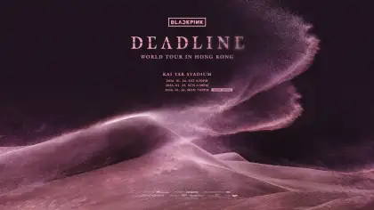 BLACKPINK World Tour 'DEADLINE'