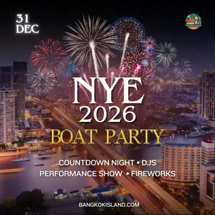 Bangkok Island NYE 2026 Boat Party