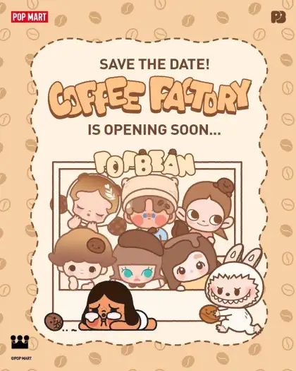 POP MART Coffee Factory Pop-Up Store