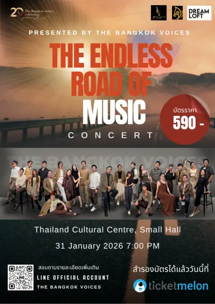 The Endless Road of Music Presented by The Bangkok Voices
