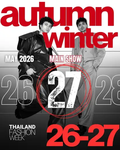 Official poster for Thailand Fashion Week Autumn/Winter 2027