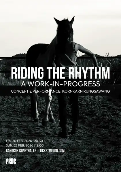 RIDING THE RHYTHM, a Work-in-Progress By Kornkarn Rungsawang