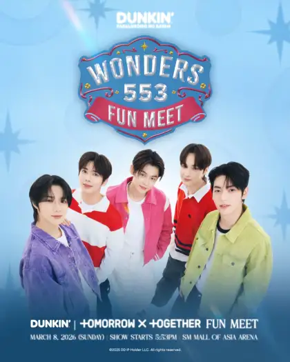 Wonders at 5:53 Dunkin’ & TXT