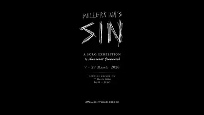 Ballerina’s Sin: A Solo Exhibition by Amornrat Jenpanich