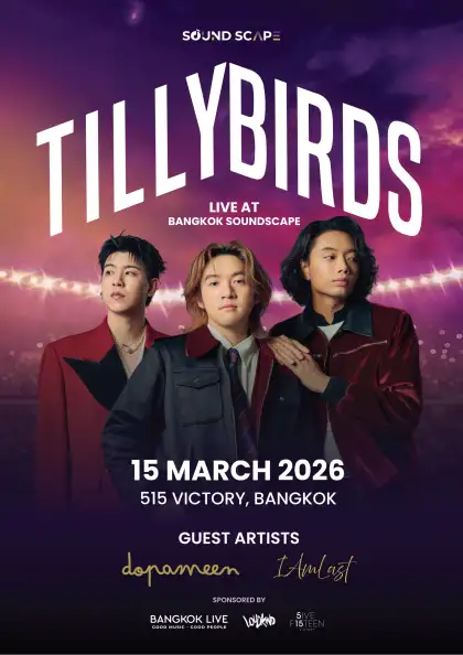 Tilly Birds Live at Bangkok Soundscape