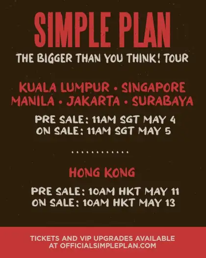 Simple Plan 'Bigger Than You Think' Tour ticket sale dates