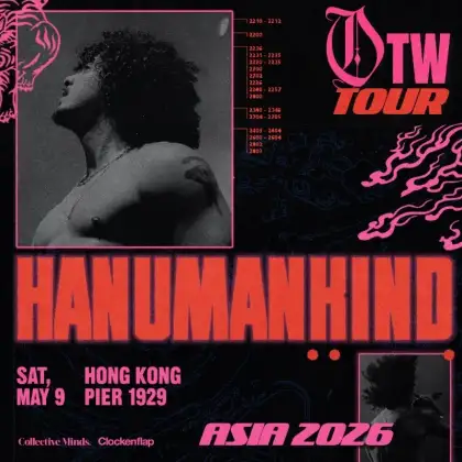 5 Hanumankind 2026 OTW Asia Tour - Hong Kong