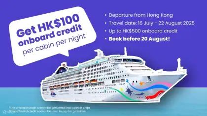 HK100 Onboard Credit Up to 20 Off Star Voyager Cruise