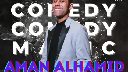 Magic Comedy feat. Aman Alhamid