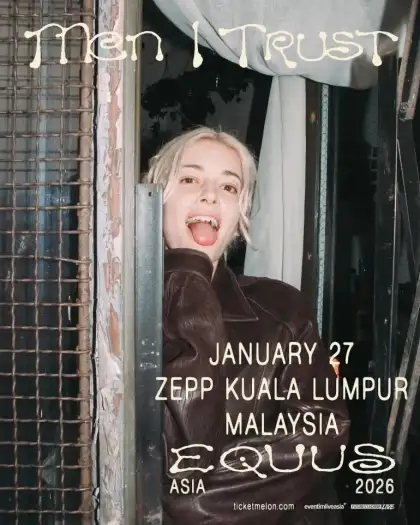 Men I Trust – Equus Asia Tour 2026