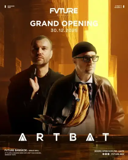 FVTURE Bangkok Grand Opening Night