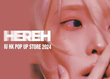 IU HEREH HK Pop up Store