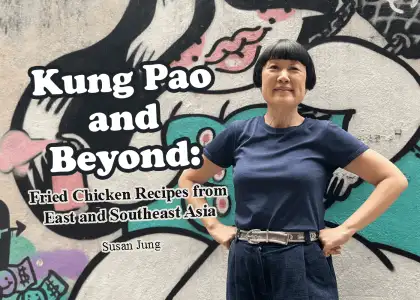 Unravelling Hong Kong Through Kung Pao and Beyond With Food Writer Susan Jung