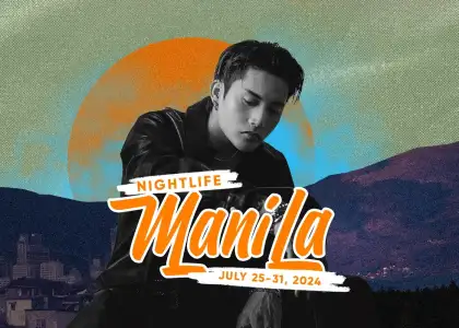 Nightlife MNL July 25 31