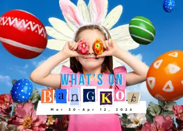 What's On BKK: Easter Riverside Carnival 2026, DISNEY ON ICE, & More