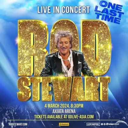Rod Stewart ‘Live in Concert, One Last Time’ Tour – March 4