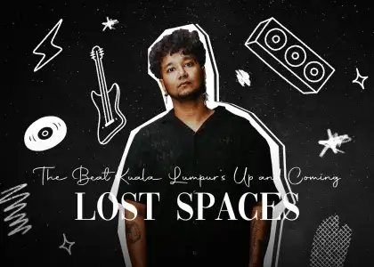 Up and Coming Kuala Lumpur lost spaces