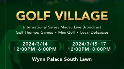 Wynn Resorts Macau Golf Village Attraction Promo Poster
