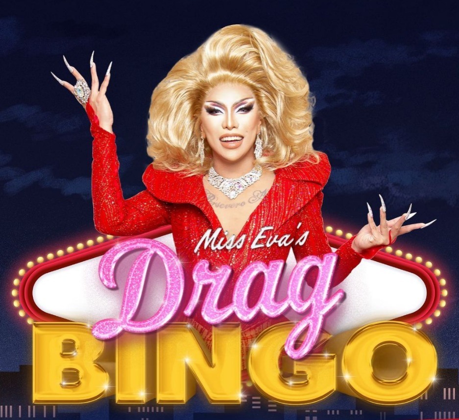Drag Bingo With Eva Le Queen