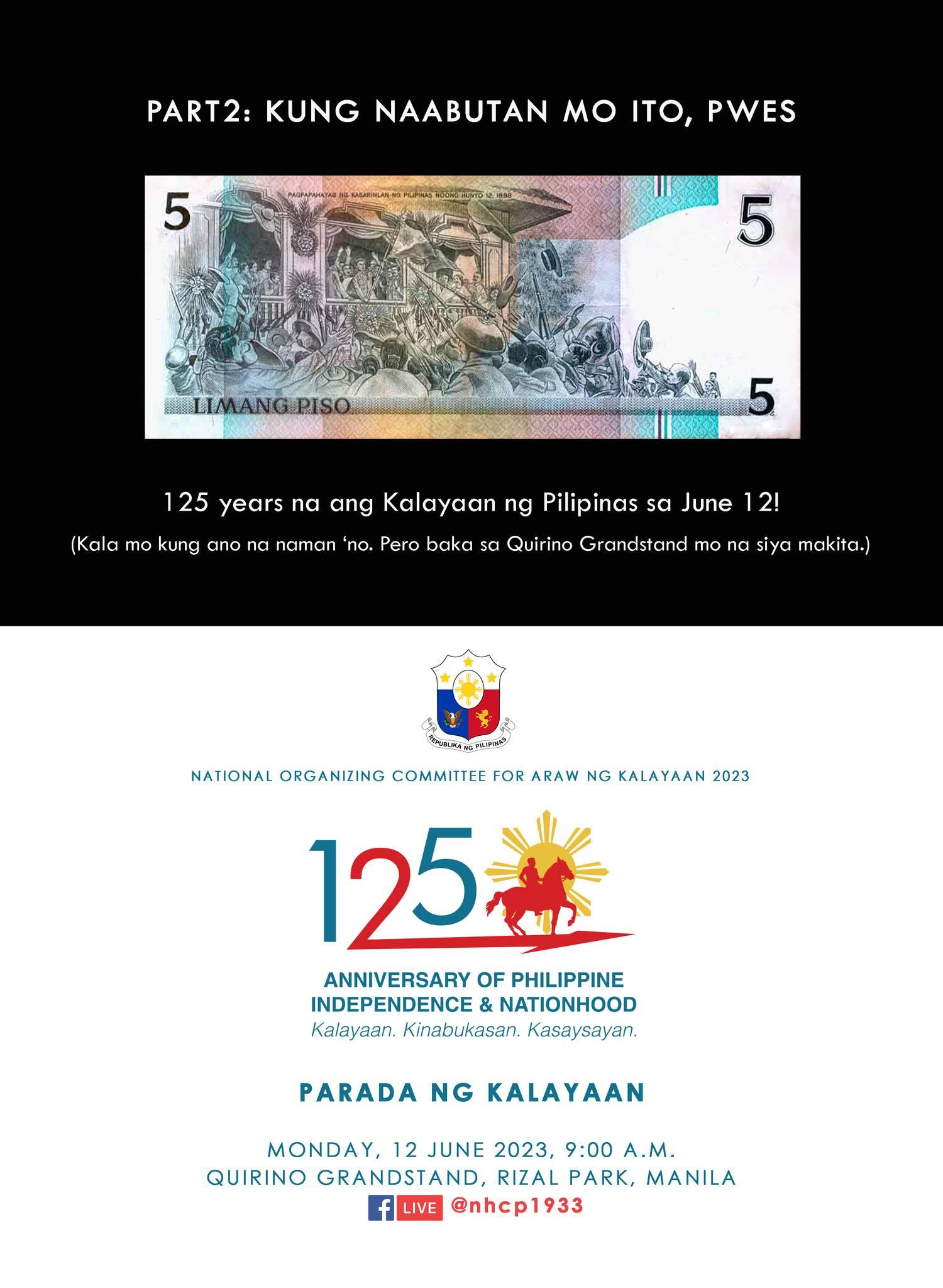 Parada ng Kalayaan: 125th Anniversary of Philippine Independence and Nationhood