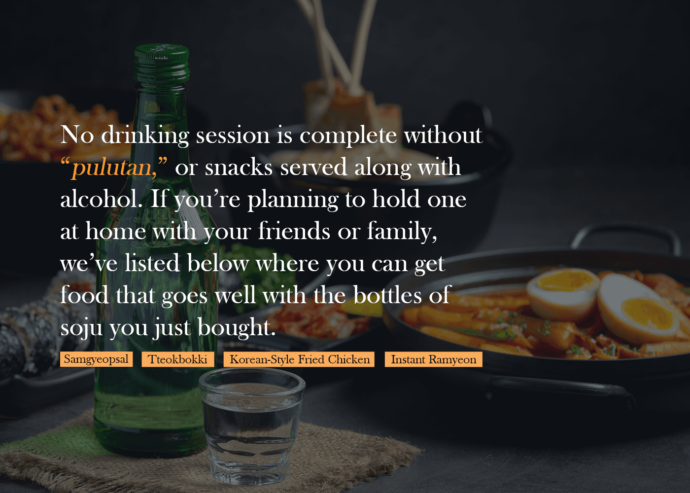 Try These Perfect 'Pulutan' To Partner With Soju