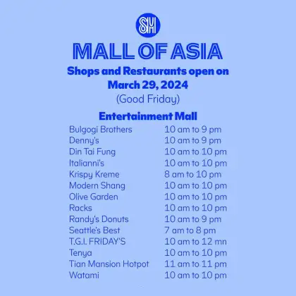 SM MOA Good Friday Schedule
