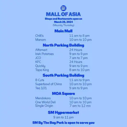 SM MOA Maundy Thursday Schedule